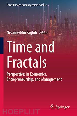 faghih nezameddin (curatore) - time and fractals