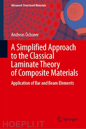 Öchsner andreas - a simplified approach to the classical laminate theory of composite materials