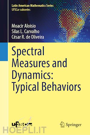 aloisio moacir; carvalho silas l.; de oliveira césar r. - spectral measures and dynamics: typical behaviors