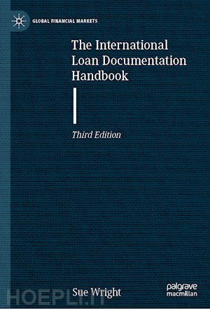 wright sue - the international loan documentation handbook