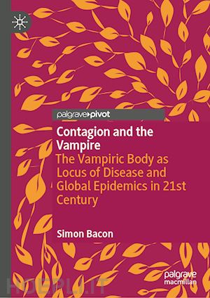 bacon simon - contagion and the vampire