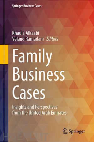 alkaabi khaula (curatore); ramadani veland (curatore) - family business cases