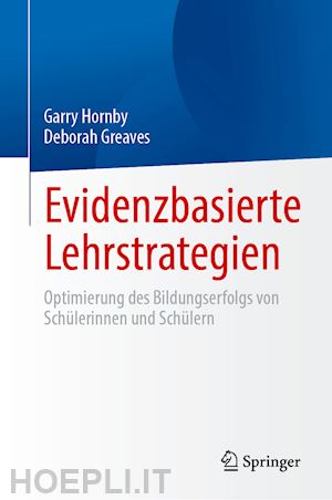 hornby garry; greaves deborah - evidenzbasierte lehrstrategien