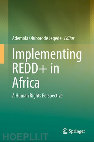 jegede ademola oluborode (curatore) - implementing redd+ in africa