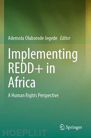 jegede ademola oluborode (curatore) - implementing redd+ in africa