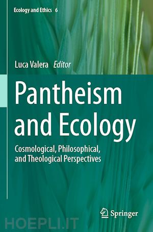 valera luca (curatore) - pantheism and ecology