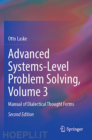 laske otto - advanced systems-level problem solving, volume 3