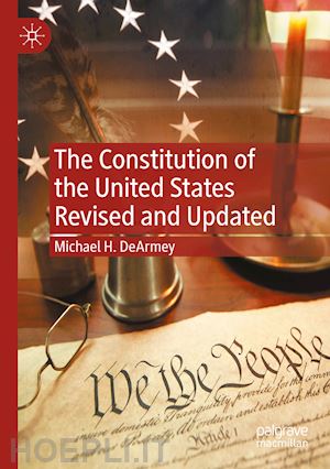 dearmey michael h. - the constitution of the united states revised and updated