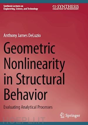 deluzio anthony james - geometric nonlinearity in structural behavior