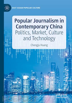 huang chengju - popular journalism in contemporary china