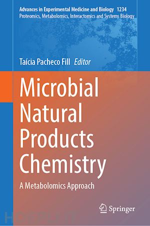 pacheco fill taícia (curatore) - microbial natural products chemistry