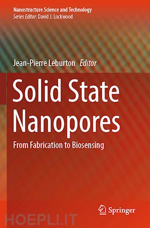 leburton jean-pierre (curatore) - solid state nanopores