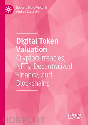 moro-visconti roberto; cesaretti andrea - digital token valuation