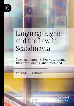 faingold eduardo d. - language rights and the law in scandinavia