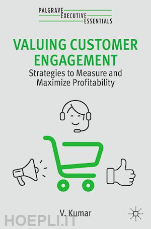 kumar v. - valuing customer engagement