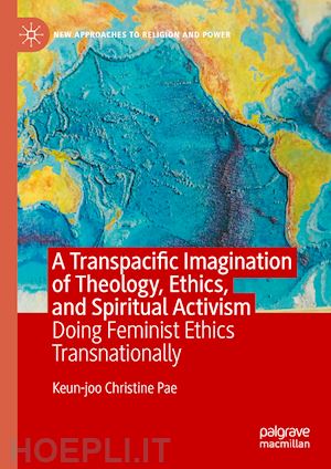 pae keun-joo christine - a transpacific imagination of theology, ethics, and spiritual activism