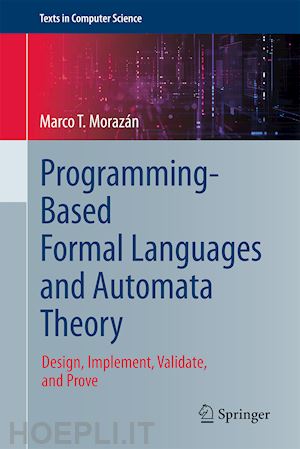 morazán marco t. - programming-based formal languages and automata theory