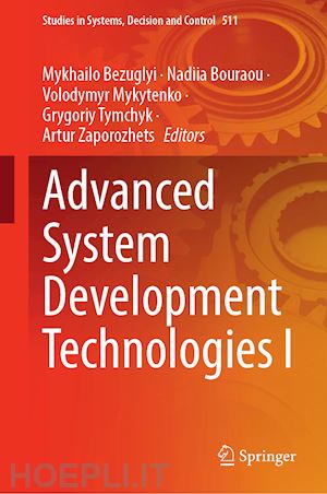 bezuglyi mykhailo (curatore); bouraou nadiia (curatore); mykytenko volodymyr (curatore); tymchyk grygoriy (curatore); zaporozhets artur (curatore) - advanced system development technologies i