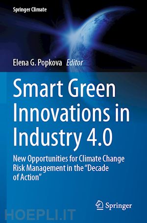 popkova elena g. (curatore) - smart green innovations in industry 4.0