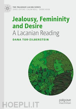 tor-zilberstein dana - jealousy, femininity and desire