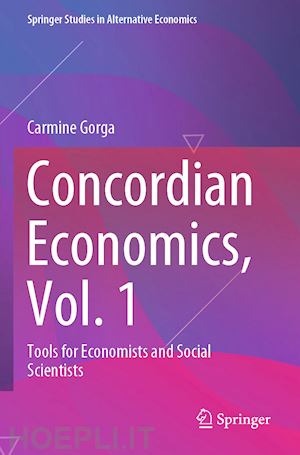 gorga carmine - concordian economics, vol. 1