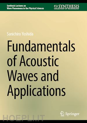 yoshida sanichiro - fundamentals of acoustic waves and applications