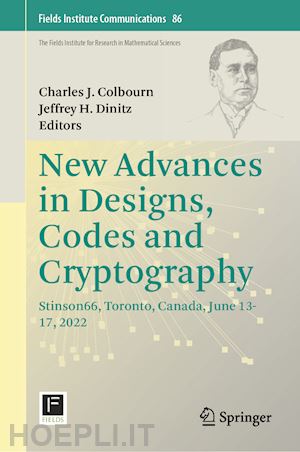 colbourn charles j. (curatore); dinitz jeffrey h. (curatore) - new advances in designs, codes and cryptography