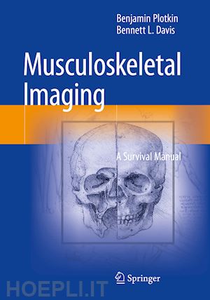 plotkin benjamin; davis bennett l. - musculoskeletal imaging