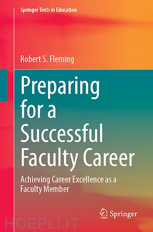 fleming robert s. - preparing for a successful faculty career