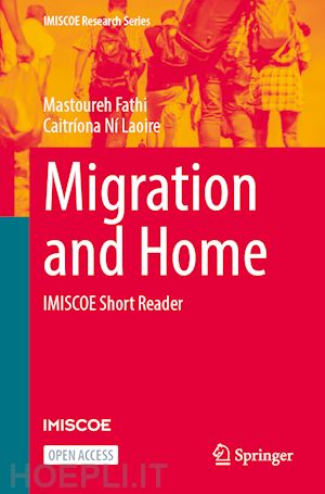 fathi mastoureh; ní laoire caitríona - migration and home