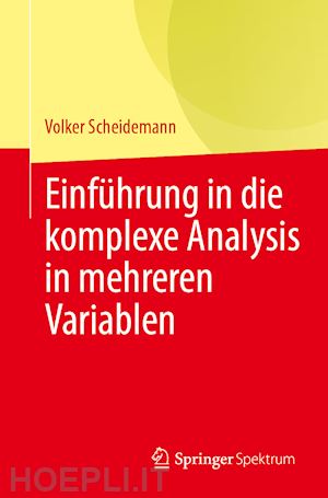 scheidemann volker - einführung in die komplexe analysis in mehreren variablen