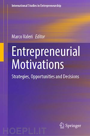 valeri marco (curatore) - entrepreneurial motivations