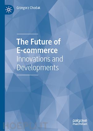 chodak grzegorz - the future of e-commerce