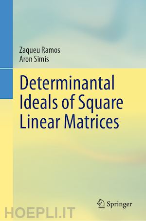 ramos zaqueu; simis aron - determinantal ideals of square linear matrices