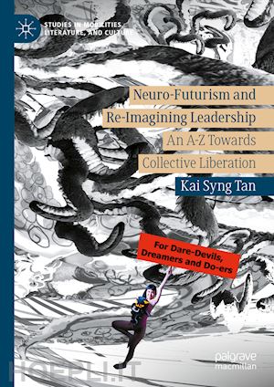 tan kai syng - neuro-futurism and re-imagining leadership