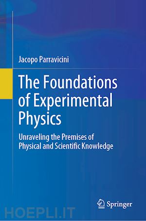 parravicini jacopo - the foundations of experimental physics