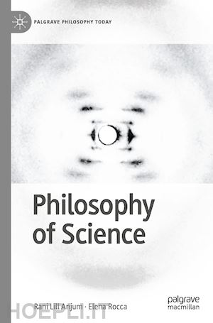 anjum rani lill; rocca elena - philosophy of science