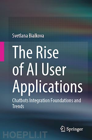 bialkova svetlana - the rise of ai user applications