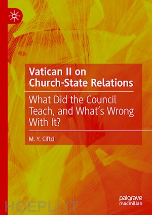 ciftci m. y. - vatican ii on church-state relations
