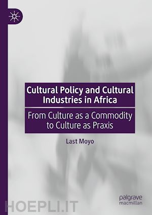 moyo last - cultural policy and cultural industries in africa