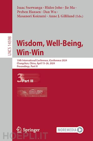 sserwanga isaac (curatore); joho hideo (curatore); ma jie (curatore); hansen preben (curatore); wu dan (curatore); koizumi masanori (curatore); gilliland anne j. (curatore) - wisdom, well-being, win-win