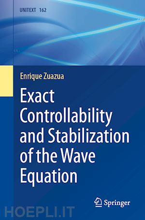 zuazua enrique - exact controllability and stabilization of the wave equation