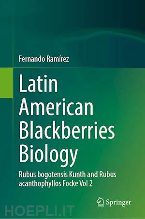 ramírez fernando - latin american blackberries biology