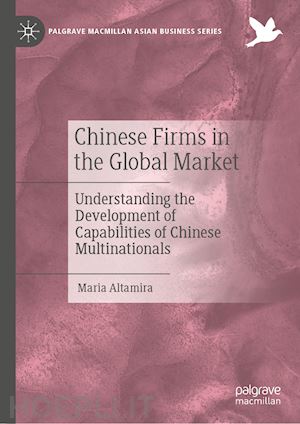 altamira maria - chinese firms in the global market