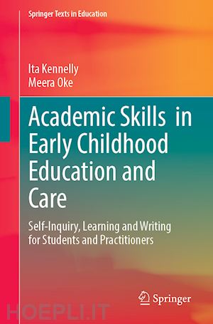 kennelly ita; oke meera - academic skills in early childhood education and care