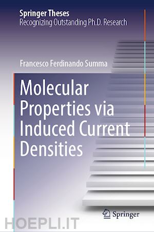 summa francesco ferdinando - molecular properties via induced current densities