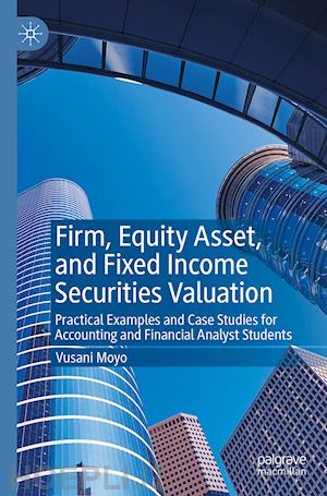 moyo vusani - firm, equity asset, and fixed income securities valuation