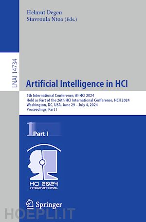 degen helmut (curatore); ntoa stavroula (curatore) - artificial intelligence in hci