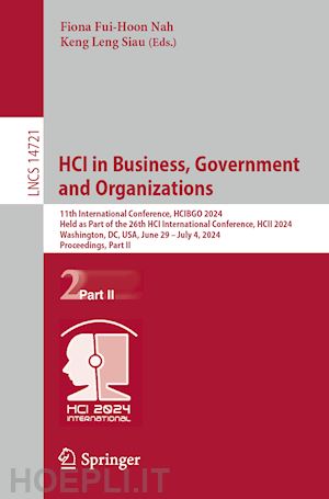 nah fiona fui-hoon (curatore); siau keng leng (curatore) - hci in business, government and organizations