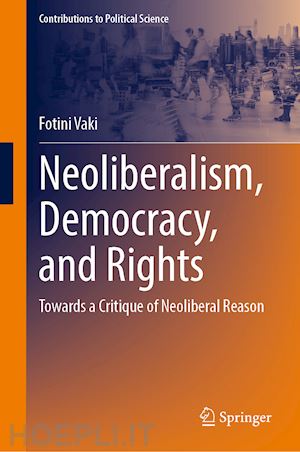 vaki fotini - neoliberalism, democracy, and rights